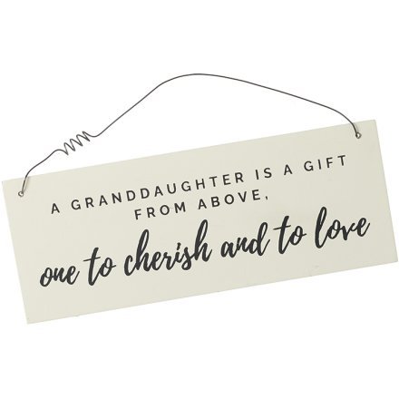 GRANDDAUGHTER IS A GIFT SIGN, 18CM