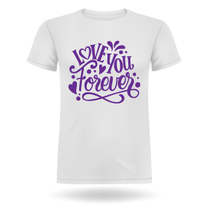 LOVE YOU FOREVER printed Unisex  T-shirt